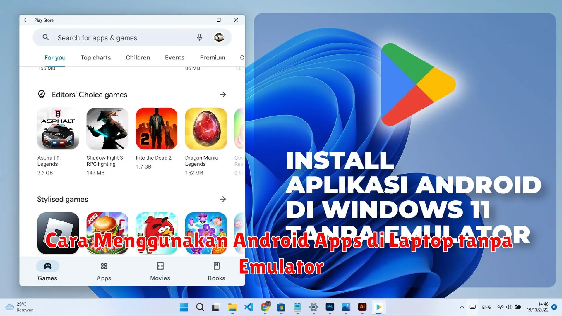 Cara Menggunakan Android Apps di Laptop tanpa Emulator