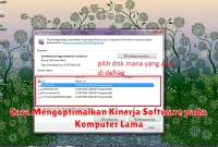 Cara Mengoptimalkan Kinerja Software pada Komputer Lama