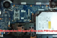 Memahami dan Mengatasi Noise pada PSU Laptop