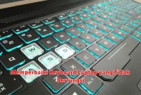 Memperbaiki Keyboard Laptop yang Tidak Berfungsi