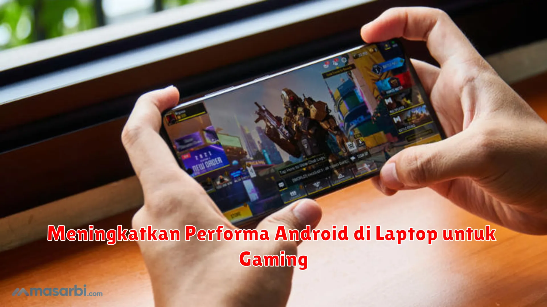 Meningkatkan Performa Android di Laptop untuk Gaming